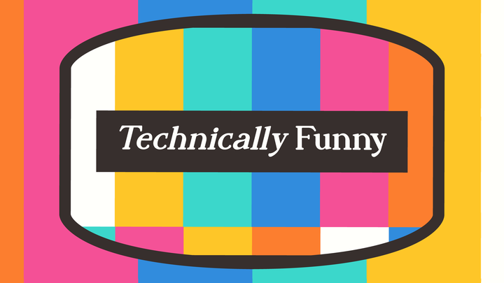 Technically Funny campaign photo, 1 of 5