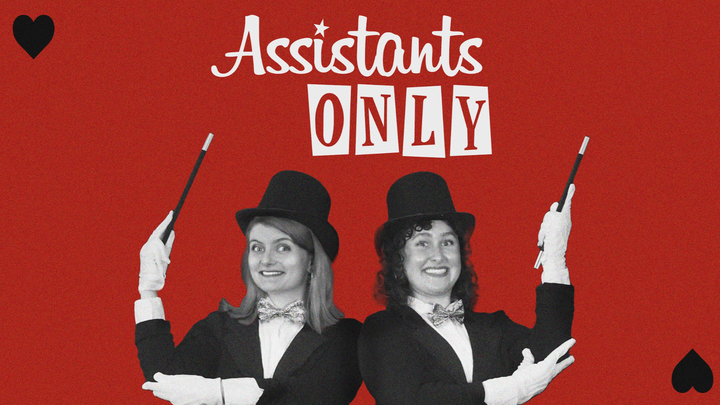 Help Us Make 'Assistants Only' a Reality! campaign photo, 1 of 4