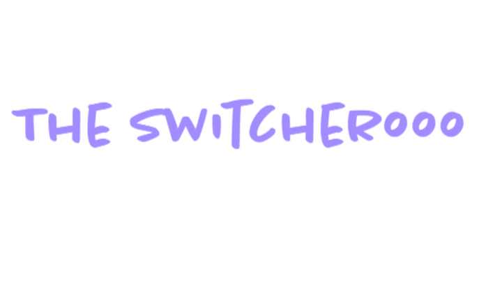 Help Fund The Switcherooo's Development campaign photo, 1 of 4