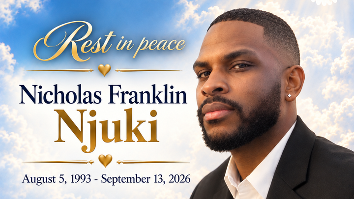 Remembering Nicholas Franklin Njuki with Love campaign photo, 1 of 3