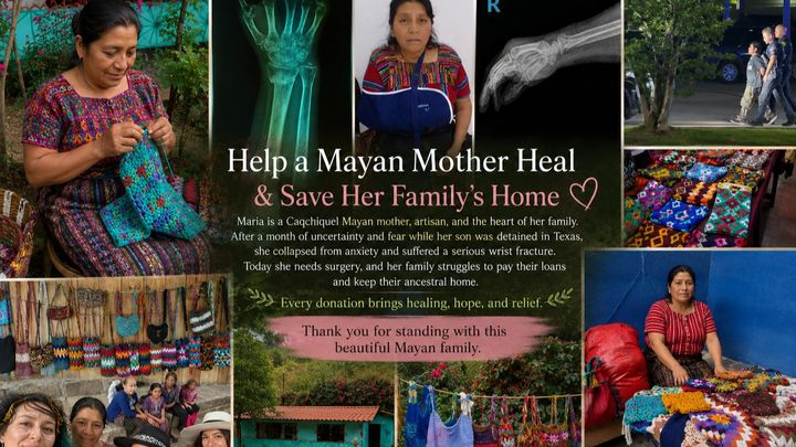 Help a Mayan mother Heal & Save her Faimily's Home campaign photo, 1 of 3