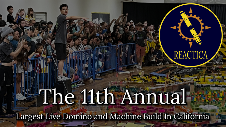 Reactica 2026 - Support Live Domino and Machine Art! campaign photo, 1 of 7
