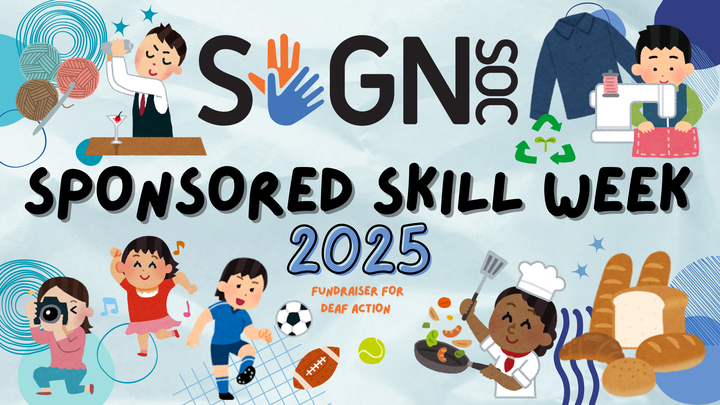 SignSoc Sponsored Skill Week for Deaf Action 2025! campaign photo, 1 of 3