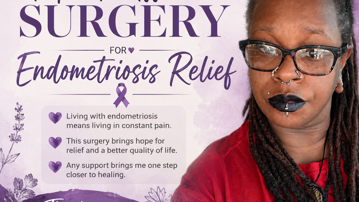 Help Me Afford Surgery for Endometriosis Relief campaign photo, 1 of 6