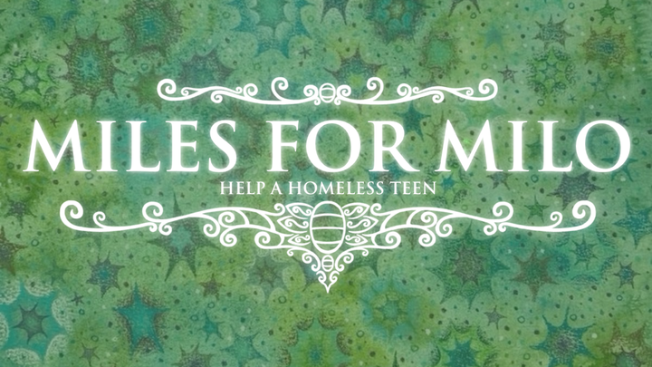 Miles for Milo (help a homeless teen) campaign photo, 1 of 7