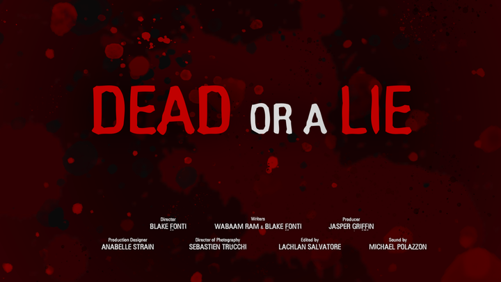DEAD OR A LIE - Swinburne Short Film campaign photo, 1 of 3