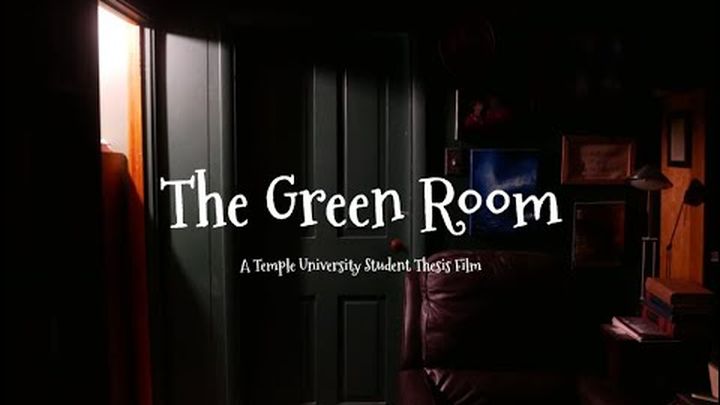 Help Make The Green Room: A Student Thesis Film video thumbnail, 1 of 7