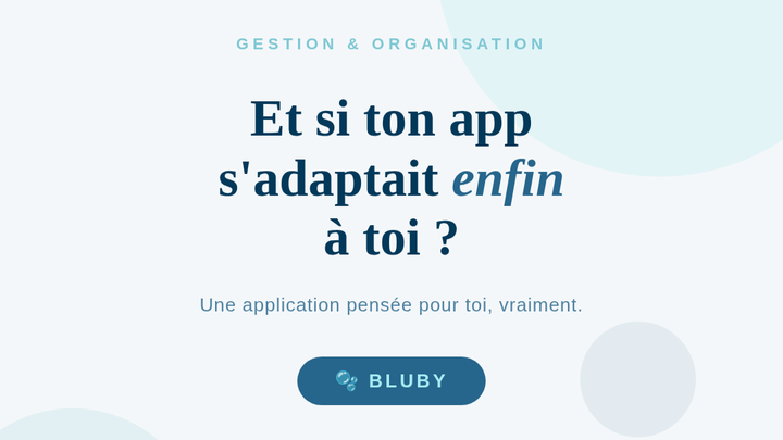 Photo de la campagne Bluby - gestion & organisation, développement d'application, 1 sur 8