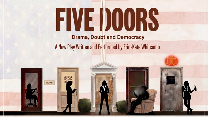 FIVE DOORS: Drama, Doubt and Democracy campaign photo, 1 of 7
