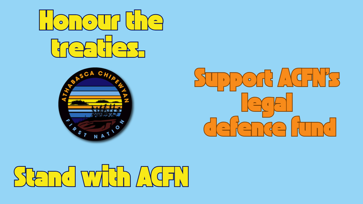 Honour the Treaties in Alberta - Support ACFN's Legal Fund campaign photo, 1 of 3