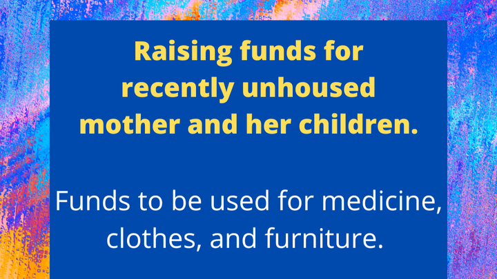 Fundraiser by Zach Gatto : Help an unhoused mother and her children