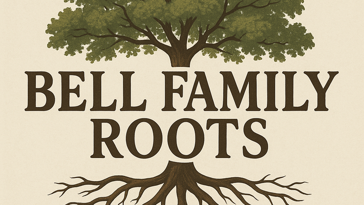 Help the Bell Family Discover Their Roots campaign photo, 1 of 3