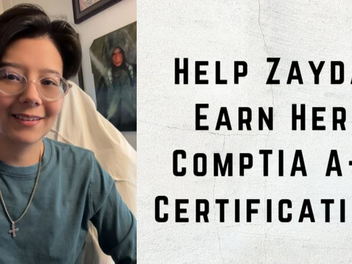 Help Me Fund My CompTIA A Certification campaign photo, 1 of 6