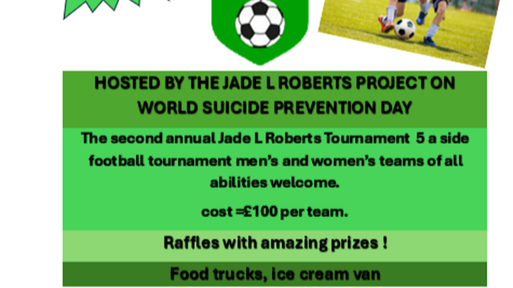 The Jade L Roberts 5-a-side fundraiser campaign photo, 1 of 4