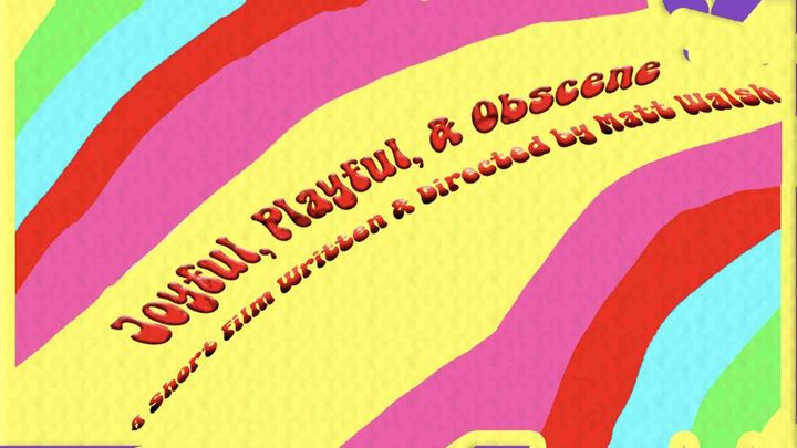 Joyful, Playful, & Obscene: A Short Film campaign photo, 1 of 3