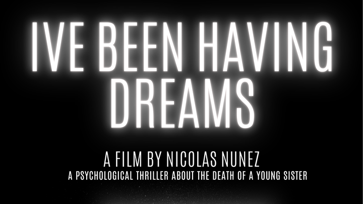 Fundraiser for "I've Been Having Dreams," a new Feature Film campaign photo, 1 of 3