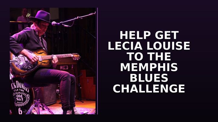 Help get Lecia Louise to the Memphis Blues Challenge campaign photo, 1 of 7