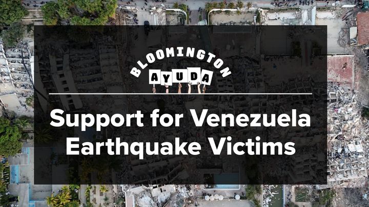 Bloomington Ayuda: Support for Venezuela Earthquake Victims campaign photo, 1 of 6