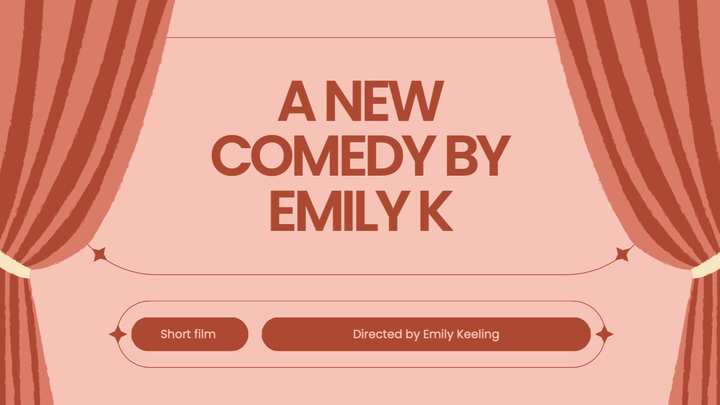 Help Fund Emily Keeling's Student Comedy Film campaign photo, 1 of 3