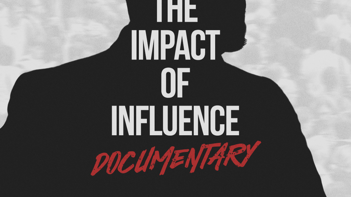 The Impact of Influence Documentary Fundraiser campaign photo, 1 of 3