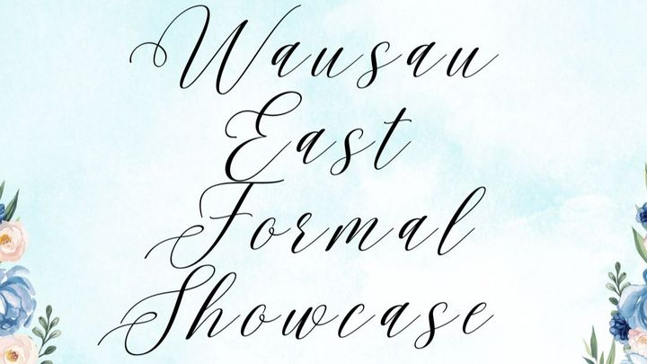 Wausau East Formal Showcase campaign photo, 1 of 2