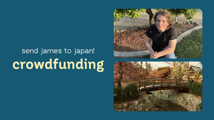 Send James to Japan! campaign photo, 1 of 8