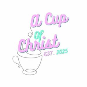 A Cup of Christ
