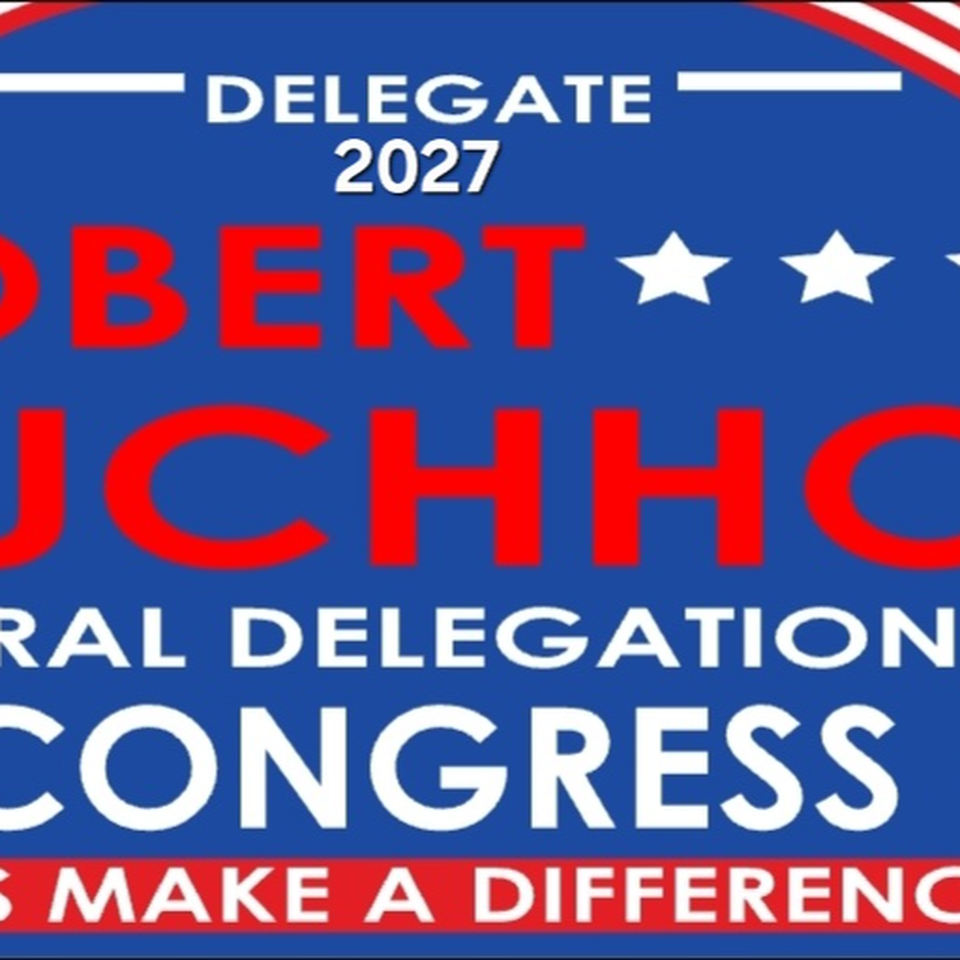 Help Mr. Buchholz Become a Federal Delegate