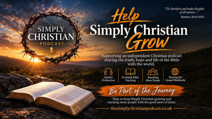 Help The Simply Christian Podcast Grow and Reach More People campaign photo, 1 of 8