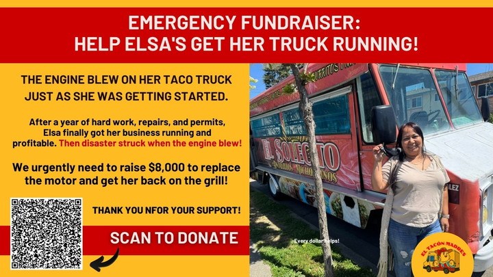 Keep the Tacos Coming: Help Elsa Fix Her Engine campaign photo, 1 of 5