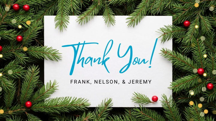 Thank You Frank, Nelson, & Jeremy campaign photo, 1 of 2