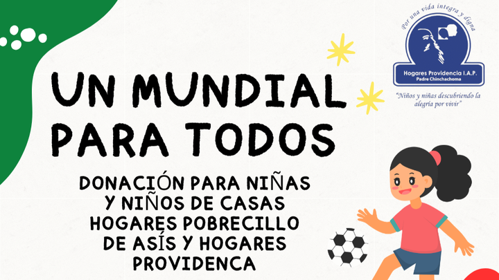 Donación Casas Hogar - Mundial para Todos campaign photo, 1 of 3