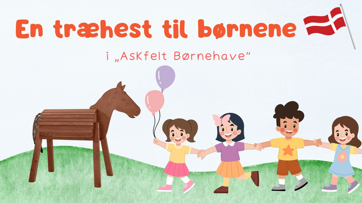 En træhest til børnene i „Askfelt Børnehave“ campaign photo, 1 of 3