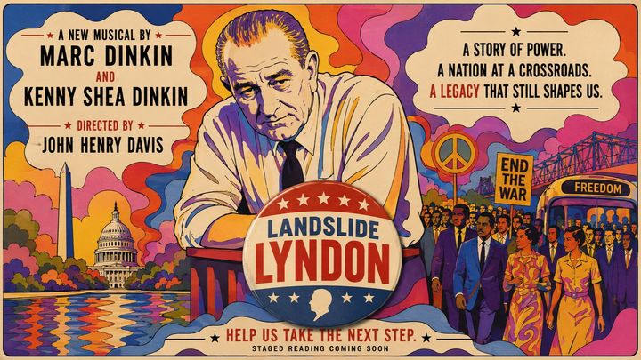 Help us bring Landslide Lyndon to the stage campaign photo, 1 of 3