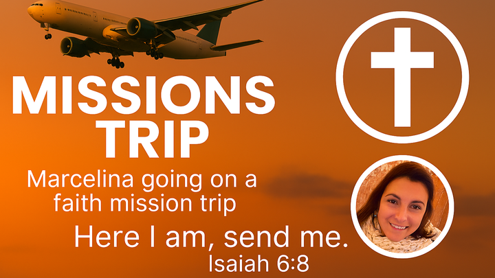 Marcelina's Mission Trip campaign photo, 1 of 3
