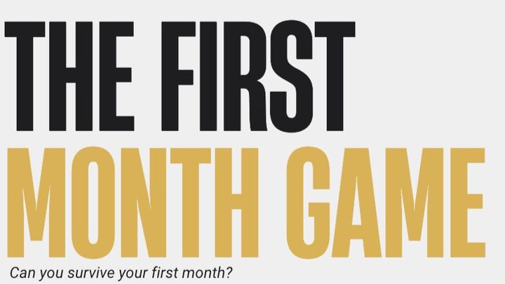 Help Launch The First Month Game campaign photo, 1 of 6