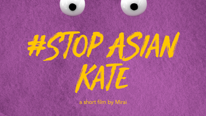 Help Us Raise $10,000 For Our Short Film - "#Stop Asian Kate campaign photo, 1 of 3