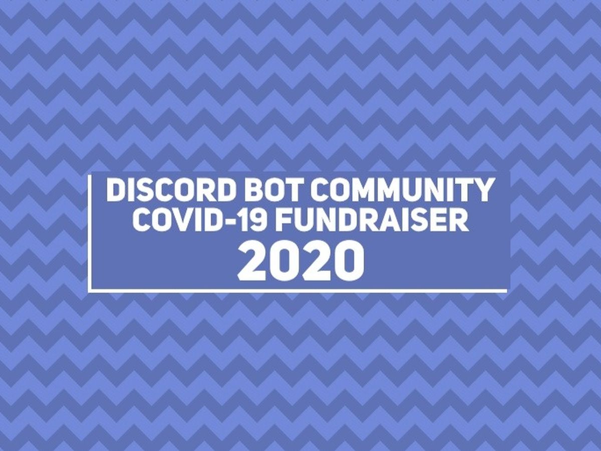 Fundraiser By Charbel Habchy Discord Bot Community Covid 19