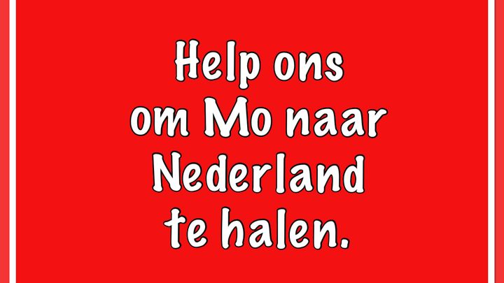 Foto van campagne Mo moet naar Nederland!, 1 van 2