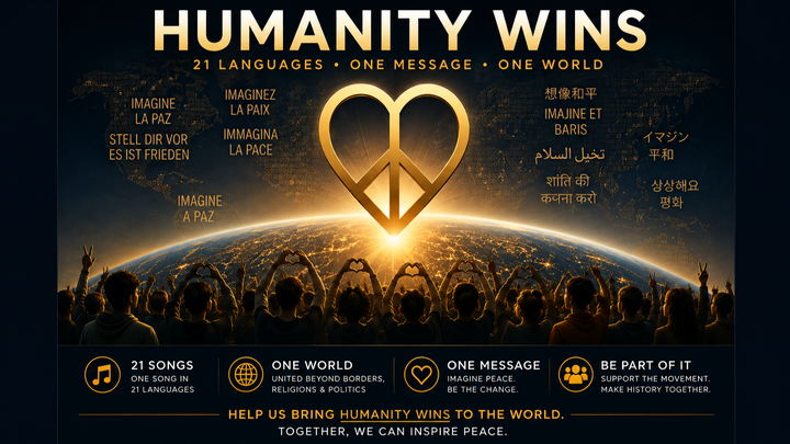 HUMANITY WINS — 21 Languages. One Message. One World. campaign photo, 1 of 3