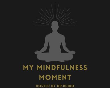 my mindfulness moment