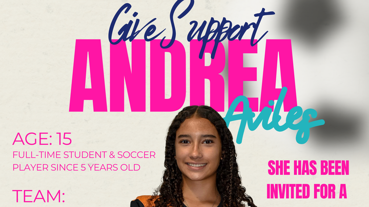 Support Soccer Dreams for ANDREA AVILES. campaign photo, 1 of 8