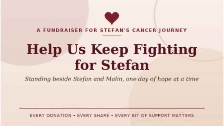 Help Stefan to cure cancer stage 4 campaign photo, 1 of 8