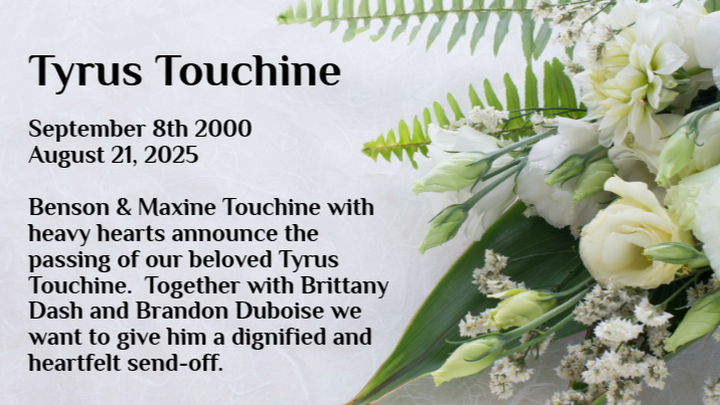 Contribute to Tyrus Touchine's Farewell campaign photo, 1 of 3