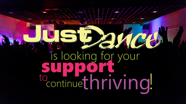 Just Dance is looking for your support to continue thriving! campaign photo, 1 of 3
