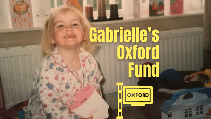 Gabrielle's Oxford Fund!