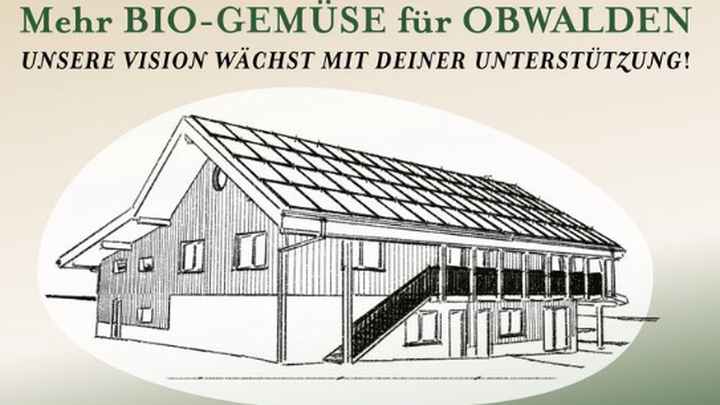 eine Produktionsstätte für mehr Bio-Gemüse in Obwalden campaign photo, 1 of 8