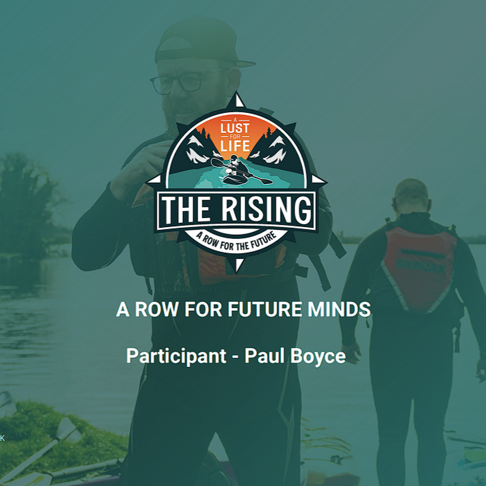 Fundraiser by Paul Boyce PAUL BOYCE A ROW FOR FUTURE MINDS