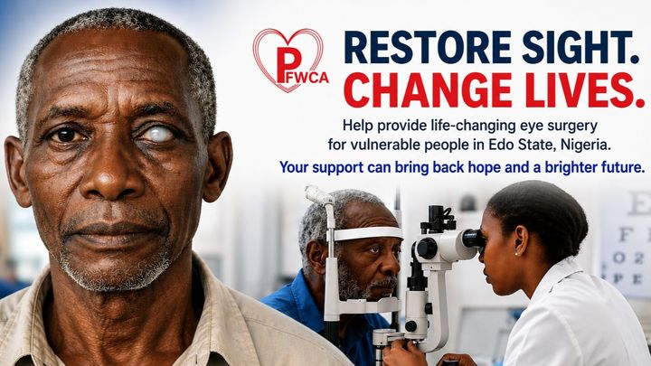 Restore Sight: Cataract Surgeries in Edo State campaign photo, 1 of 3