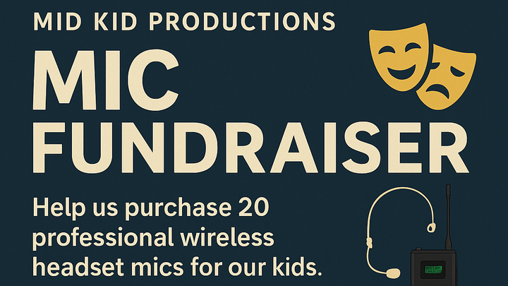 Help MID Kid Productions Get Microphones campaign photo, 1 of 8